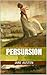 Persuasion by Jane Austen