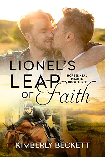 Lionel's Leap of Faith (Horses Heal Hearts #3)