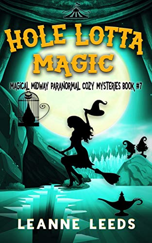 Hole Lotta Magic (Magical Midway #7)