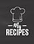 My Recipes: Cooking Noteboo...