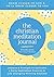 The Christian Meditation Journal: Create a transformative meditation practice & life-changing morning routine
