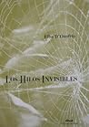 Los hilos invisibles by Elba D’Onofrio