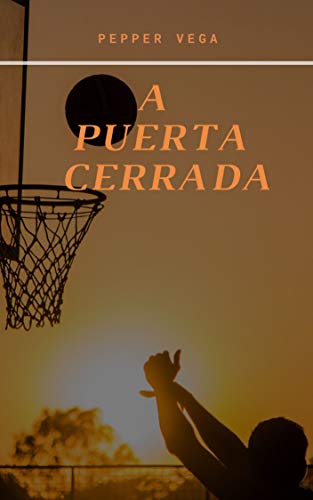 A puerta cerrada (Kindle Edition)