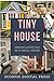 Tiny House : Dream Living B...