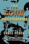 THE LONE PHOTOGRA...