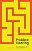 Problem Hacking: The Unexpe...