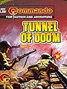 Commando #4424: Tunnel Of Doom