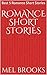Romance Short stories: Best...