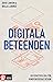 Digitala beteenden: En verk...