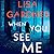 When You See Me (Detective D.D. Warren, #11; Gardner Universe, #20) by Lisa Gardner