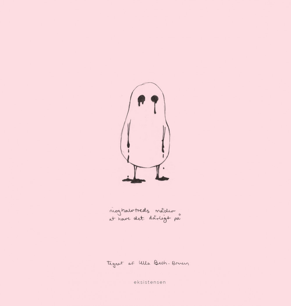 Nioghalvtreds måder at have det dårligt på (Hardcover)