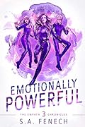 Emotionally Powerful