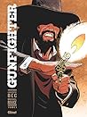 Gunfighter - Tome 01 by Christophe Bec