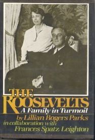The Roosevelts: A Family in Turmoil (Hardcover)