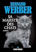 Sa majesté des chats