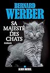 Sa majesté des chats