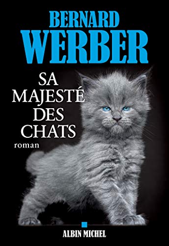 Sa majesté des chats (Kindle Edition)