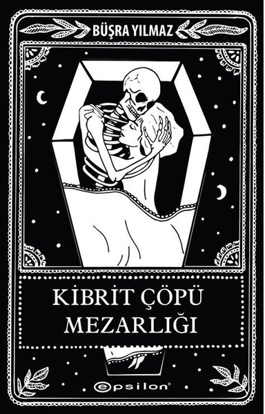 Kibrit Çöpü Mezarlığı (Hardcover)