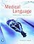 Medical Language by Susan M. Turley