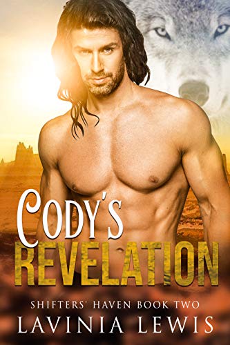 Cody's Revelation (Shifters' Haven #2)