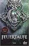 Feuertaufe