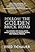 Follow the Golden Brick Road by Fred Tichauer