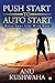 Push Start to Auto Start : Drive your Life with Ease