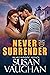 Never Surrender (Task Force Eagle #1)
