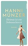Heimat ist ein Sehnsuchtsort Heimat ist ein Sehnsuchtsort