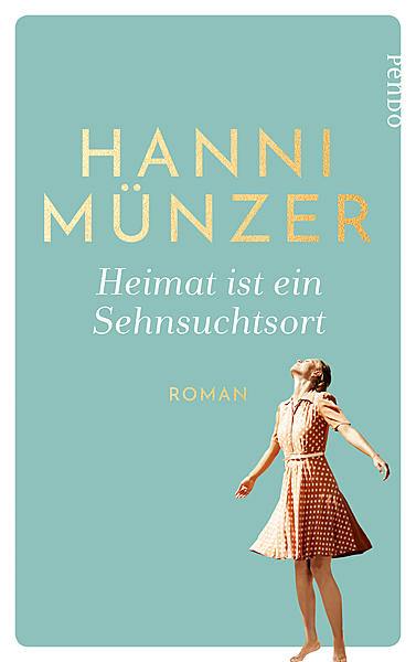 Heimat ist ein Sehnsuchtsort (Hardcover)