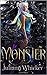 Monster (Her Dark Fae Princ...