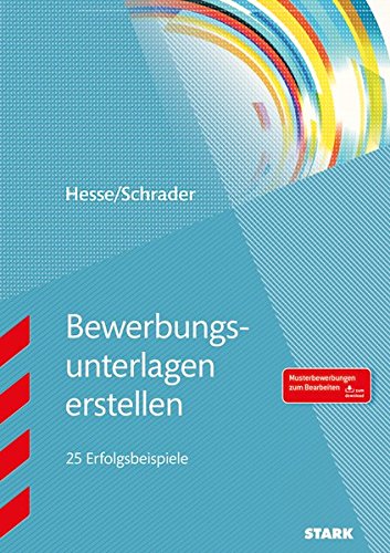 Bewerbungsunterlagen erstellen (Paperback)