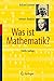 Was ist Mathematik?