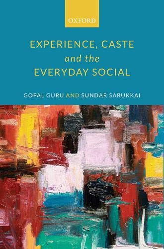 Experience, Caste, and the Everyday Social (Hardcover)