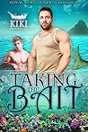 Taking the Bait by Kiki Burrelli