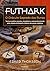 Futhark: O Oráculo Sagrado Das Runas