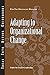 Adapting to Organizational ...