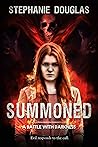 Summoned: A Battle with Darkness Summoned: A Battle with Darkness