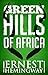 Green Hills of Africa