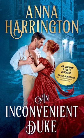 An Inconvenient Duke (Lords of the Armory, #1)
