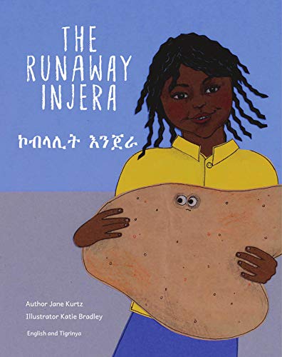 The Runaway Injera: In English and Tigrinya (Kindle Edition)