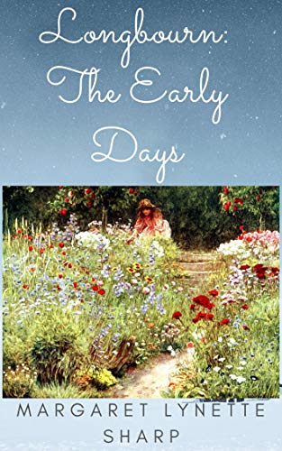 Longbourn: The Early Days: A Collection of 'Pride and Prejudice' Variation Vignettes (Kindle Edition)