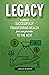 Legacy: A Guide to Successf...