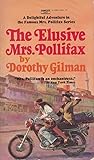 The Elusive Mrs. Pollifax by Dorothy Gilman