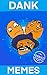 Dank Memes: XXL Clean Funny...