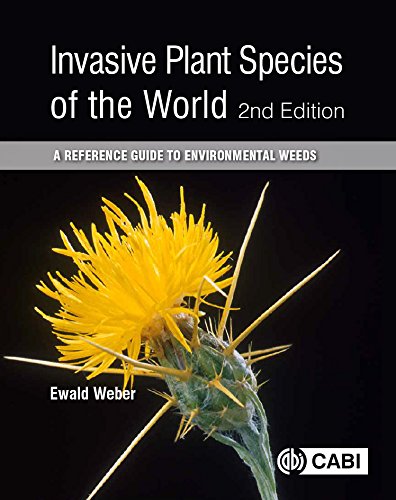 Invasive Plant Species of the World: A Reference Guide to Environmental Weeds, 2nd Edition (Kindle Edition)