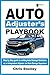 Auto Adjuster's Playbook: S...