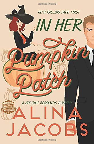 In Her Pumpkin Patch (Paperback)