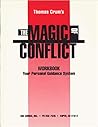 The Magic of Conflict Workbook: Your Personal Guidance System