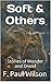 Soft And Others by F. Paul Wilson Soft And Others by F. Paul Wilson